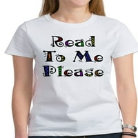 Cafepress - Pročitajte mi zabavna majica - Ženska klasična majica